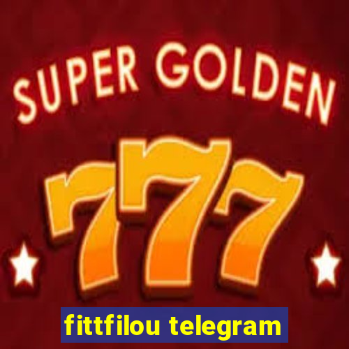 fittfilou telegram